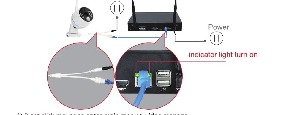 新しいカメラを NVR の WAN ポートに接続してペアリングする——インジケーターランプが点灯します